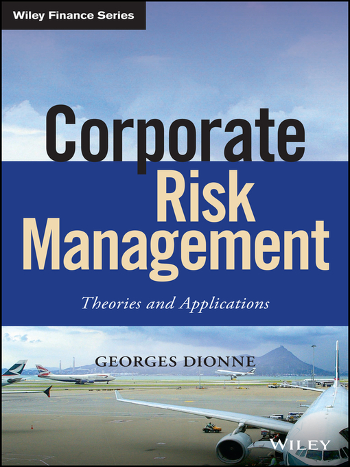 Title details for Corporate Risk Management by Georges Dionne - Wait list